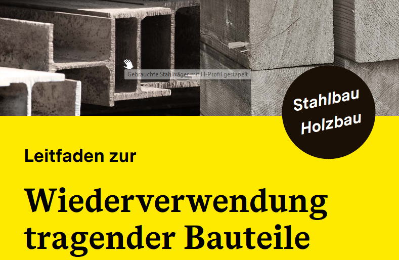 Leitfaden zur Wiederverwendung tragender Bauteile